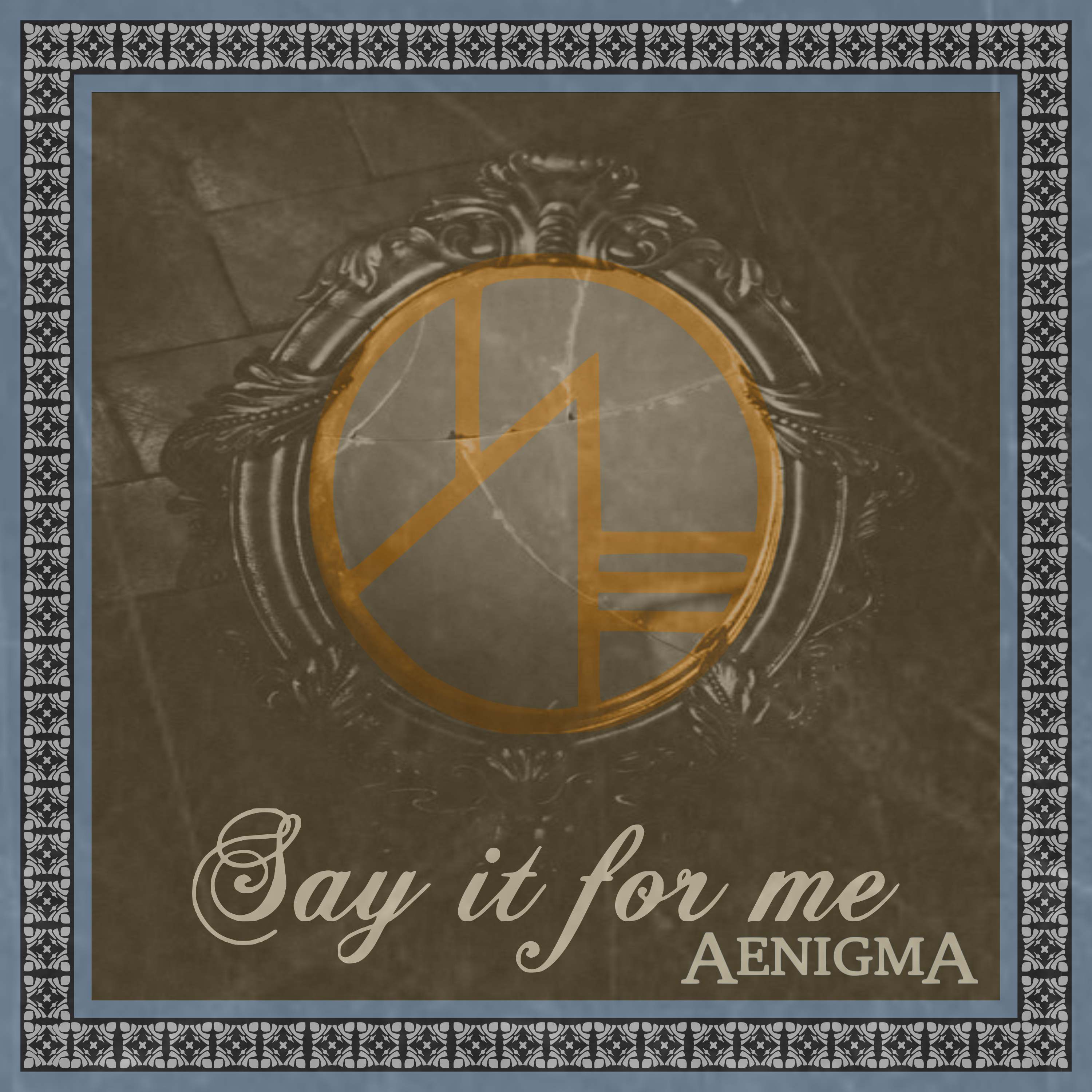 Say it for me